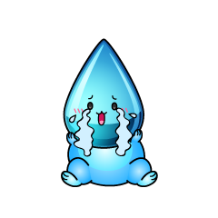 大泣きする小ちゃな水滴（しずく）